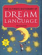 Ultimate Dictionary of Dream Language