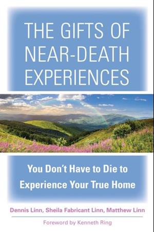 Gifts of Near-Death Experiences