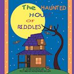 The Haunted House of Riddles