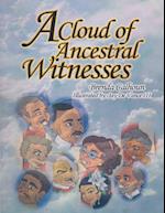 A Cloud of Ancestral Witnesses