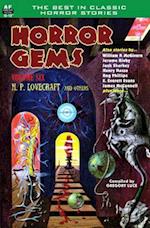 Horror Gems, Volume Six, H. P. Lovecraft and Others