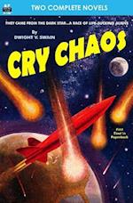 Cry Chaos & the Door Through Space