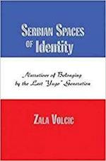 Serbian Spaces of Identity