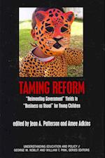 Taming Reform