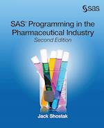 SAS Programming in the Pharmaceutical Industry, Second Edition