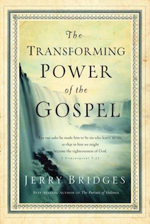 Transforming Power of the Gospel