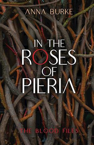 In the Roses of Pieria