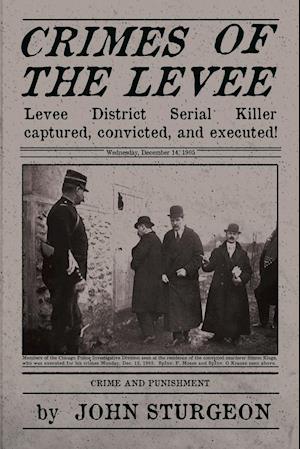Crimes of the Levee