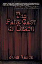 The Pale Cast of Death