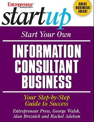 Start Your Own Information Consultant Business