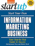Start Your Own Information Marketing Business