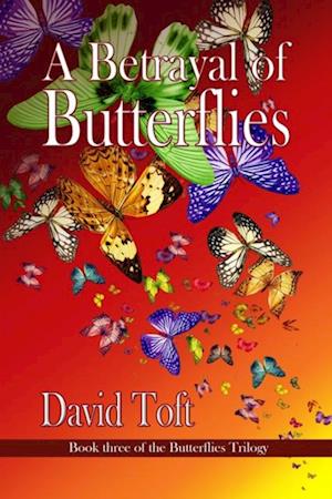 Betrayal of Butterflies