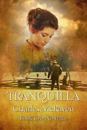 Tranquilla: Book 2 - No Peace