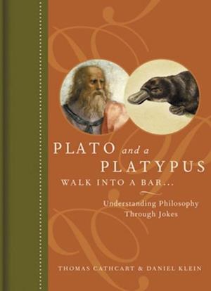 Plato and a Platypus Walk Into a Bar. . .