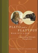 Plato and a Platypus Walk Into a Bar. . .