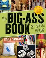 Big-Ass Book of Home Decor