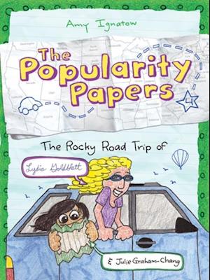 Rocky Road Trip of Lydia Goldblatt & Julie Graham-Chang (The Popularity Papers #4)