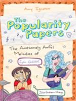 Awesomely Awful Melodies of Lydia Goldblatt and Julie Graham-Chang (The Popularity Papers #5)