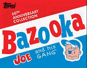 Bazooka Joe and His Gang