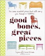 Good Bones, Great Pieces