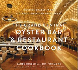 Grand Central Oyster Bar & Restaurant Cookbook