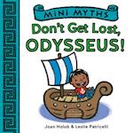 Don't Get Lost, Odysseus! (Mini Myths)