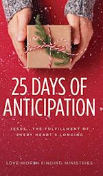 25 Days of Anticipation 