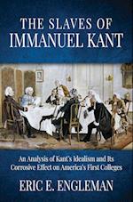 The Slaves of Immanuel Kant