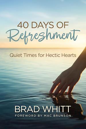 40 Days of Refreshment