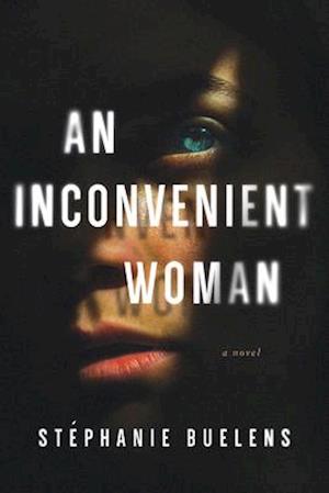 An Inconvenient Woman