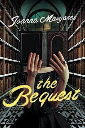 The Bequest