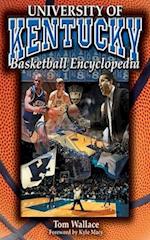 The University of Kentucky Basketball Encyclopedia