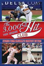 The 3,000 Hit Club