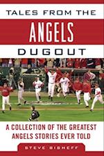 Tales from the Angels Dugout