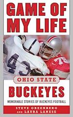 Game of My Life Ohio State Buckeyes