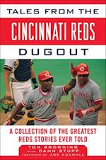 Tales from the Cincinnati Reds Dugout