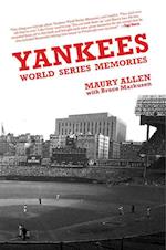 Yankees World Series Memories