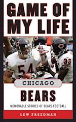 Game of My Life Chicago Bears