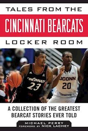 Tales from the Cincinnati Bearcats Locker Room