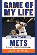 Game of My Life New York Mets
