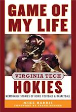 Game of My Life Virginia Tech Hokies