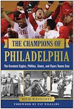 The Champions of Philadelphia