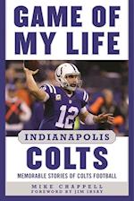 Game of My Life Indianapolis Colts