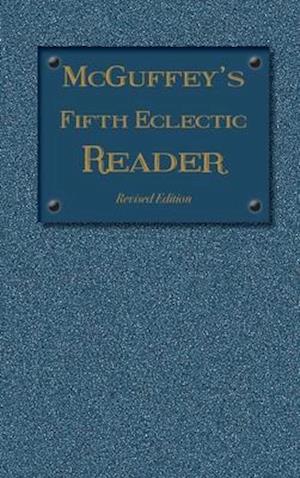 McGuffey's Fifth Eclectic Reader