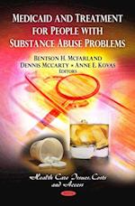 Medicaid and Treatment for People with Substance Abuse Problems