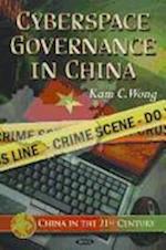 Cyberspace Governance in China