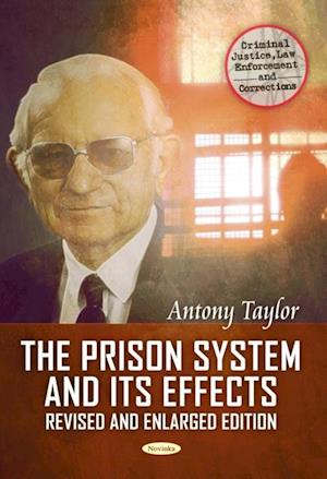 Prison System and its Effects