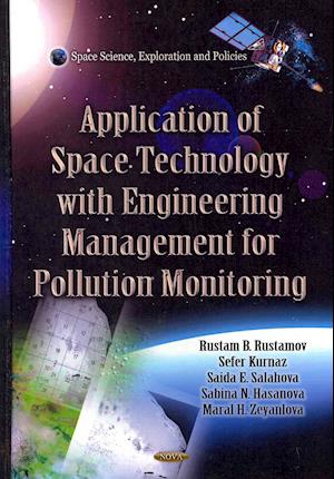 Application of Space Technology with Fitting of Engineering Management for Pollution Monitoring