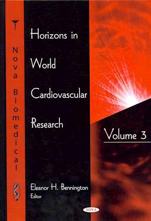 Horizons in World Cardiovascular Research