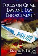 Focus on Crime, Law & Law Enforcement